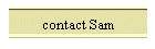 contact Sam